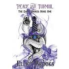 Elliot Brooks: Peace and Turmoil