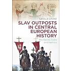 Dr Gerald Stone: Slav Outposts in Central European History