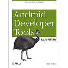 Mike Wolfson: Android Developer Tools Essentials