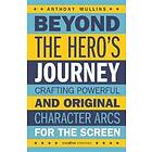 Anthony Mullins: Beyond the Hero's Journey