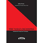 Julian Peralta: The Tango Orchestra