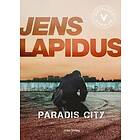 Jens Lapidus: Paradis city (lättläst)