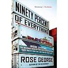 Rose George: Ninety Percent Of Everything