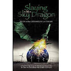 John O'Sullivan, Hans Schreuder, Claes Johnson: Slaying the Sky Dragon Death of Greenhouse Gas Theory