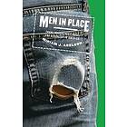 Miriam J Abelson: Men in Place