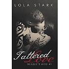 Lola Stark: Tattered Love