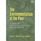 Joan Martinez-Alier: The Environmentalism of the Poor