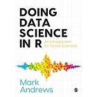 Mark Andrews: Doing Data Science in R