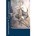 Victor Margueritte: La garçonne