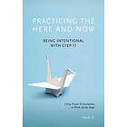 Herb K: Practicing The Here And Now