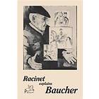Jean-Claude Racinet: Racinet Explains Baucher