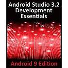 Neil Smyth: Android Studio 3,2 Development Essentials 9 Edition