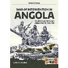 Adrien Fontanellaz, Tom Cooper: War of Intervention in Angola, Volume 2