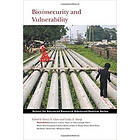 Nancy N Chen, Lesley A Sharp: Bioinsecurity and Vulnerability