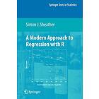Simon Sheather: A Modern Approach to Regression with R