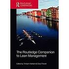 Torbjorn H Netland, Daryl J Powell: The Routledge Companion to Lean Management