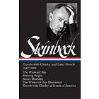 John Steinbeck: John Steinbeck: Travels with Charley and Later Novels 1947-1962 (Loa #170): The Wayward Bus / Burning Bright Sweet Thursday 