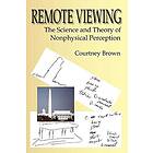 Courtney Brown: Remote Viewing
