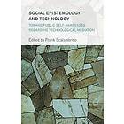 Frank Scalambrino: Social Epistemology and Technology