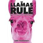 Larry Mogelonsky: Llamas Rule