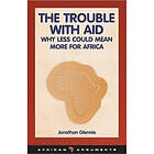Jonathan Glennie: The Trouble with Aid
