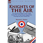 Bennett A Molter: Knights of the Air