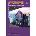 Myrna Margulies Breitbart: Creative Economies in Post-Industrial Cities