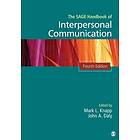 Mark L Knapp: The SAGE Handbook of Interpersonal Communication