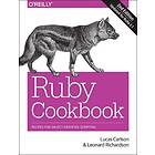 Lucas Carlson: Ruby Cookbook 2e