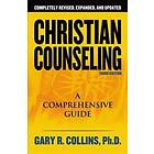 Gary R Collins: Christian Counseling 3rd Edition