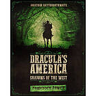 Jonathan Haythornthwaite: Dracula's America: Shadows of the West: Forbidden Power