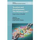 Richard M Bird, Jorge Martinez-Vazquez: Taxation and Development: The Weakest Link?