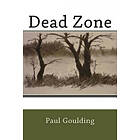 Paul Goulding: Dead Zone