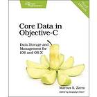 Marcus Zarra: Core Data in Objective-C 3e
