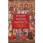 W Mark Ormrod: Winner and Waster its Contexts