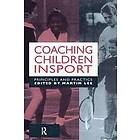 Martin Lee: Coaching Children in Sport