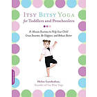 Helen Garabedian: Itsy Bitsy Yoga for Toddlers and Preschoolers