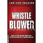 Jan van Helsing, Stefan Erdmann: Whistle Blower