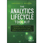 Gregory S Nelson: The Analytics Lifecycle Toolkit