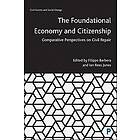 Filippo Barbera, Ian Jones: The Foundational Economy and Citizenship