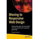 Inayaili de Leon: Moving to Responsive Web Design