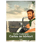 Carita Andersson: Carlos tar körkort