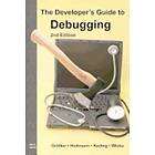 Ulrich Holtmann, Holger Keding, Markus Wloka: The Developer's Guide to Debugging: 2nd Edition