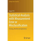 Grace Y Yi: Statistical Analysis with Measurement Error or Misclassification