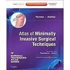 Ashley Haralson Vernon: Atlas of Minimally Invasive Surgical Techniques