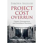 Esbjrn Segelod: Project Cost Overrun
