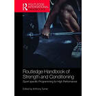 Anthony Turner: Routledge Handbook of Strength and Conditioning
