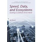 Jan Bosch: Speed, Data, and Ecosystems