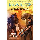 Matt Forbeck: Halo: Legacy of Onyx