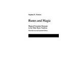 Stephen E Flowers: Runes and Magic